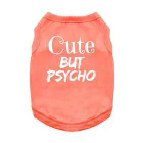 NEW - Cute But Psycho Tank Shirt (Option: Medium)
